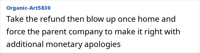 Comment about seeking refunds and compensation from a company.
