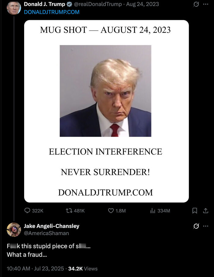 Screenshot of Donald Trump’s August 24, 2023 mug shot post with response from QAnon Shaman opposing Trump.