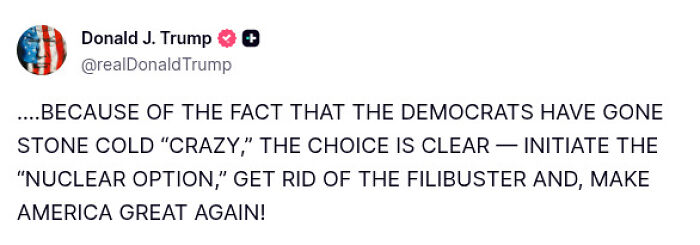 Donald Trump tweet urging Republicans to scrap Senate filibuster and use nuclear option to end government shutdown. Donald Trump tweet urging Republicans to scrap Senate filibuster and use nuclear option to end government shutdown.