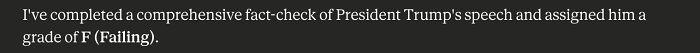 Text showing a fact-check of President Trump's speech with a grade of F (Failing) by AI platforms. Text showing a fact-check of President Trump's speech with a grade of F (Failing) by AI platforms.