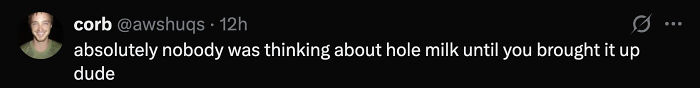 Tweet text about spelling whole milk sparks reactions amid toddler president roasting on social media.
